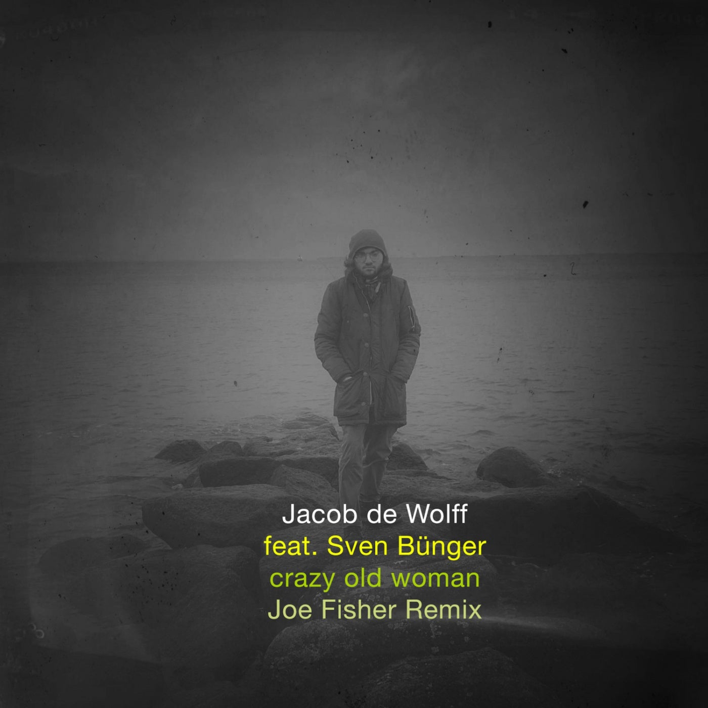 Jacob de Wolff, Sven Bunger - Crazy Old Woman (Joe Fisher Remix) [RLS00164808]